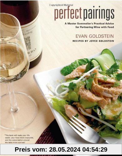 Perfect Pairings: A Master Sommelier's Practical Advice for Partnering Wine with Food